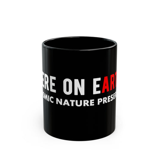 HERE ON EARTH BLACK MUG (11oz)