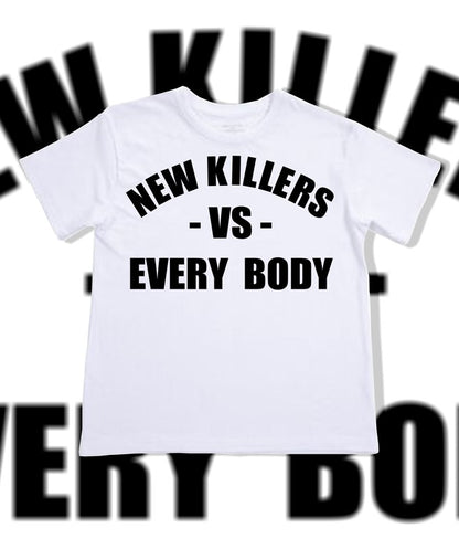 NK VERSUS EVERY BODY